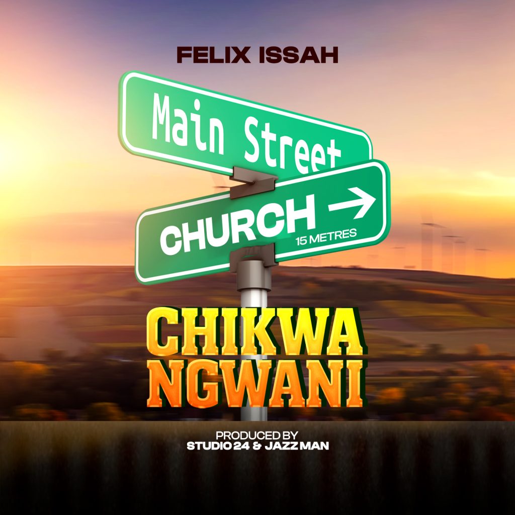 DOWNLOAD Chikwangwani-Felix Issah[Prodby Studio 24&Jazz Man]Official Mp3