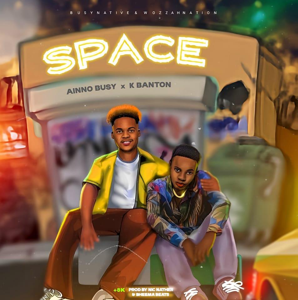 DOWNLOAD Space-Ainno Busy x K-Banton (Prod by Nic Nather & Bheema Beats)Official Mp3