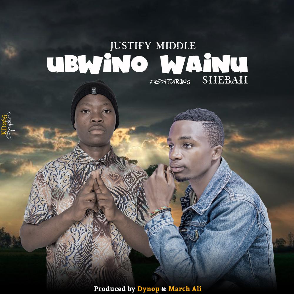 DOWNLOAD Ubwino Wanu-Justify Middle Feat Shebah(Official Mp3)